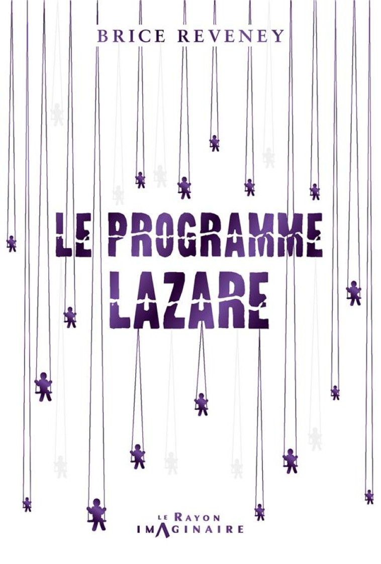 LE PROGRAMME LAZARE - REVENEY BRICE - HACHETTE