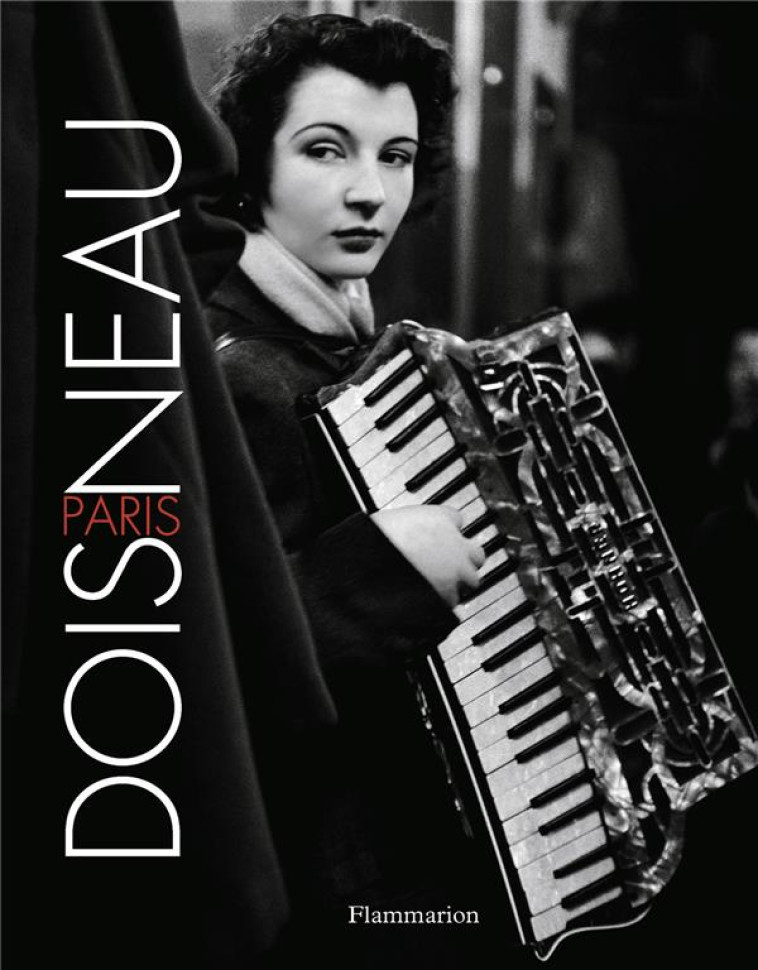 PARIS DOISNEAU - DOISNEAU ROBERT - FLAMMARION