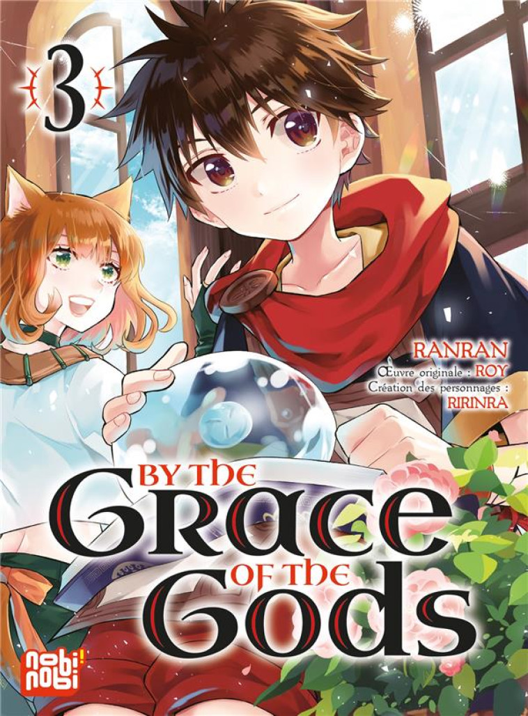 BY THE GRACE OF THE GODS T03 - RANRAN/ROY - NOBI NOBI