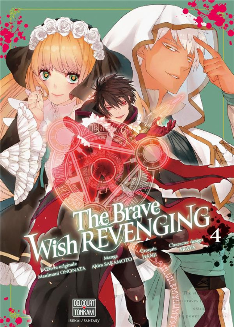 THE BRAVE WISH REVENGING T04 - ONONATA/SAKAMOTO - DELCOURT