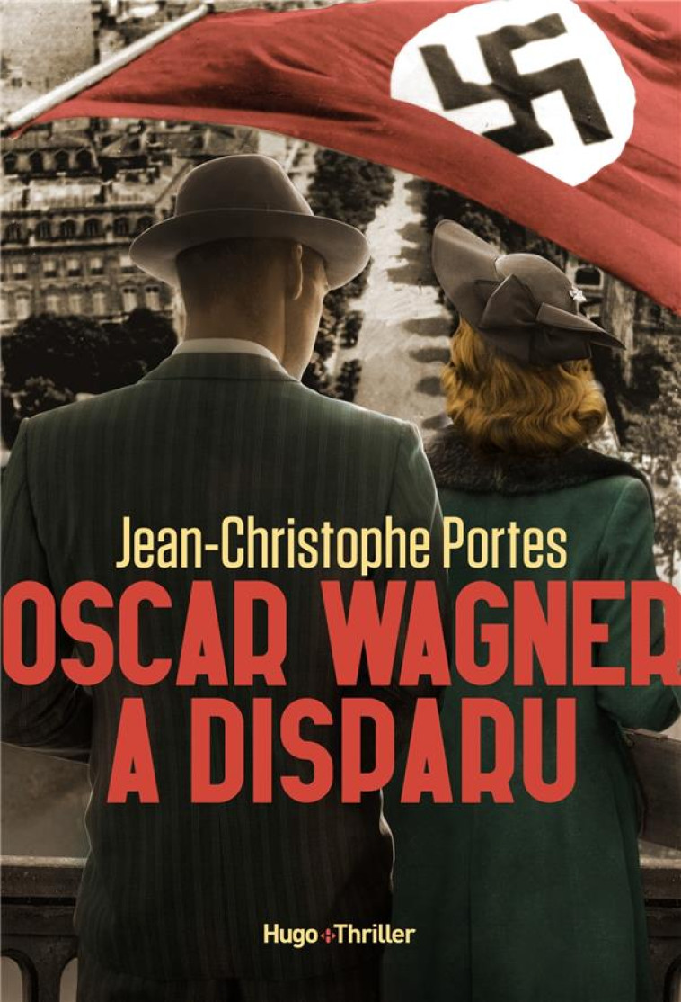 OSCAR WAGNER A DISPARU - PORTES J-C. - HUGO JEUNESSE