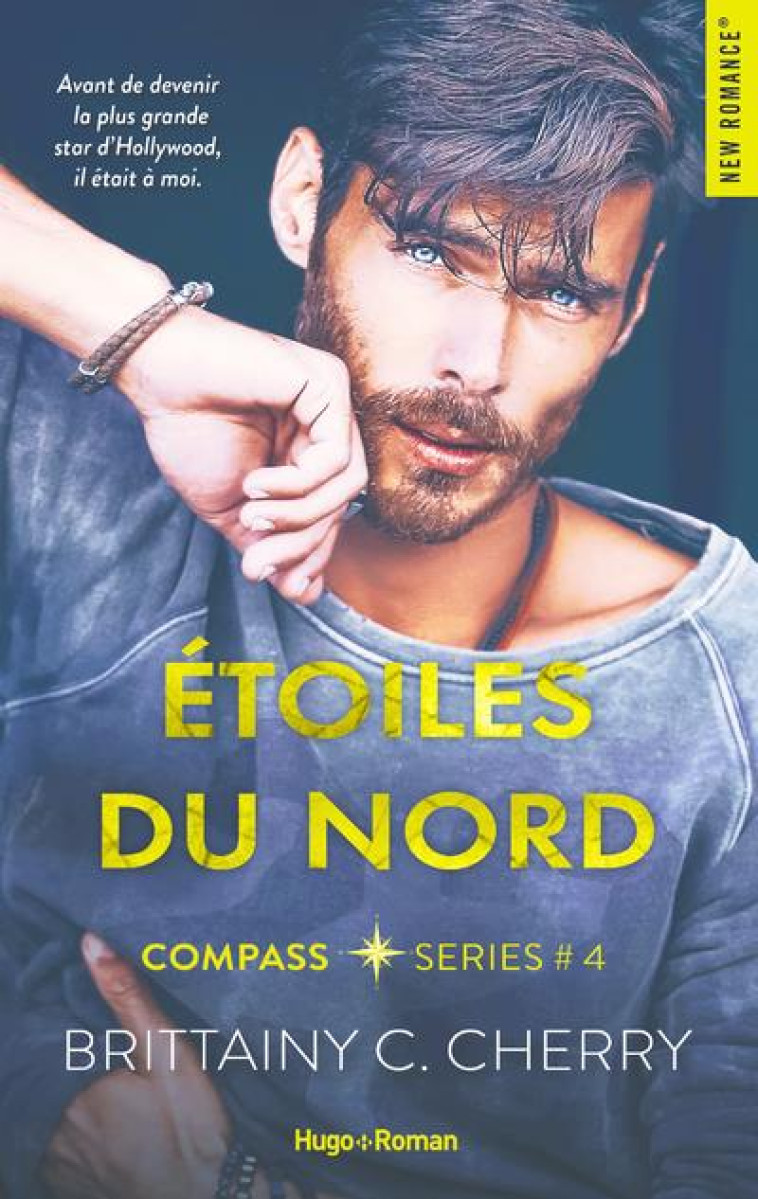 COMPASS - TOME 04 - ETOILES DU NORD - CHERRY BRITTAINY C - HUGO JEUNESSE