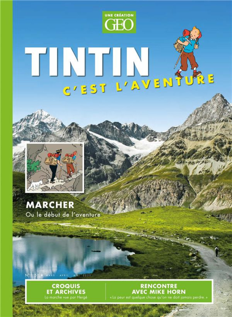 TINTIN C'EST L'AVENTURE N 15 - MARCHER OU LE DEBUT DE L'AVENTURE - COLLECTIF - FEMME ACTUELLE