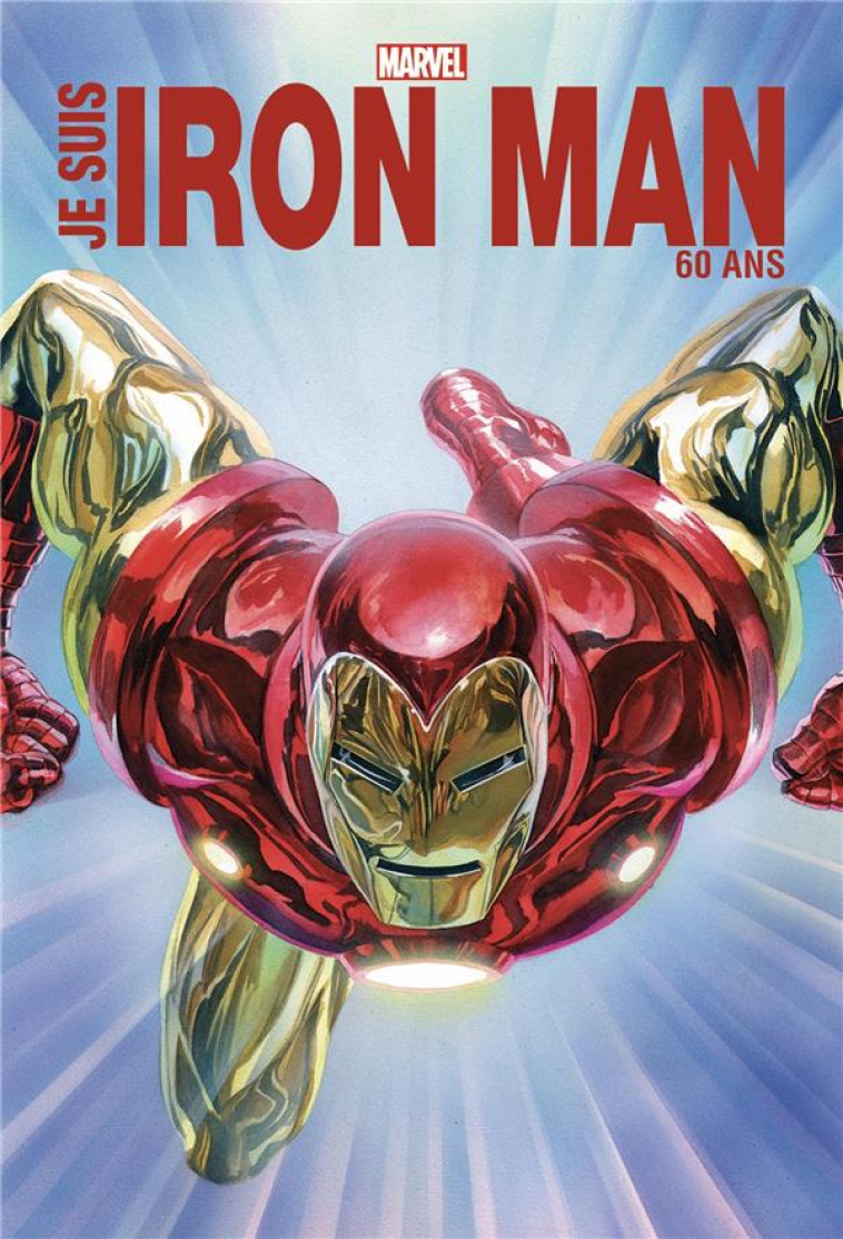 JE SUIS IRON MAN - EDITION ANNIVERSAIRE 60 ANS - COLLECTIF - PANINI