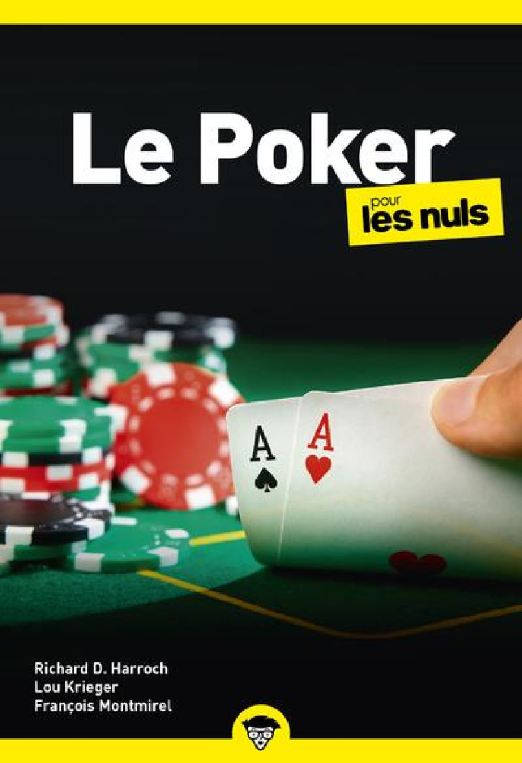 LE POKER POUR LES NULS, POCHE, 2E ED - HARROCH/KRIEGER - FIRST