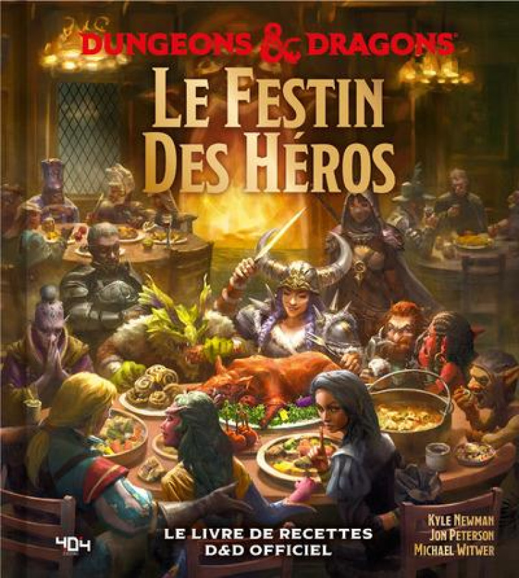 DONJONS & DRAGONS - LE LIVRE DE RECETTES OFFICIEL - NEWMAN/PETERSON - 404