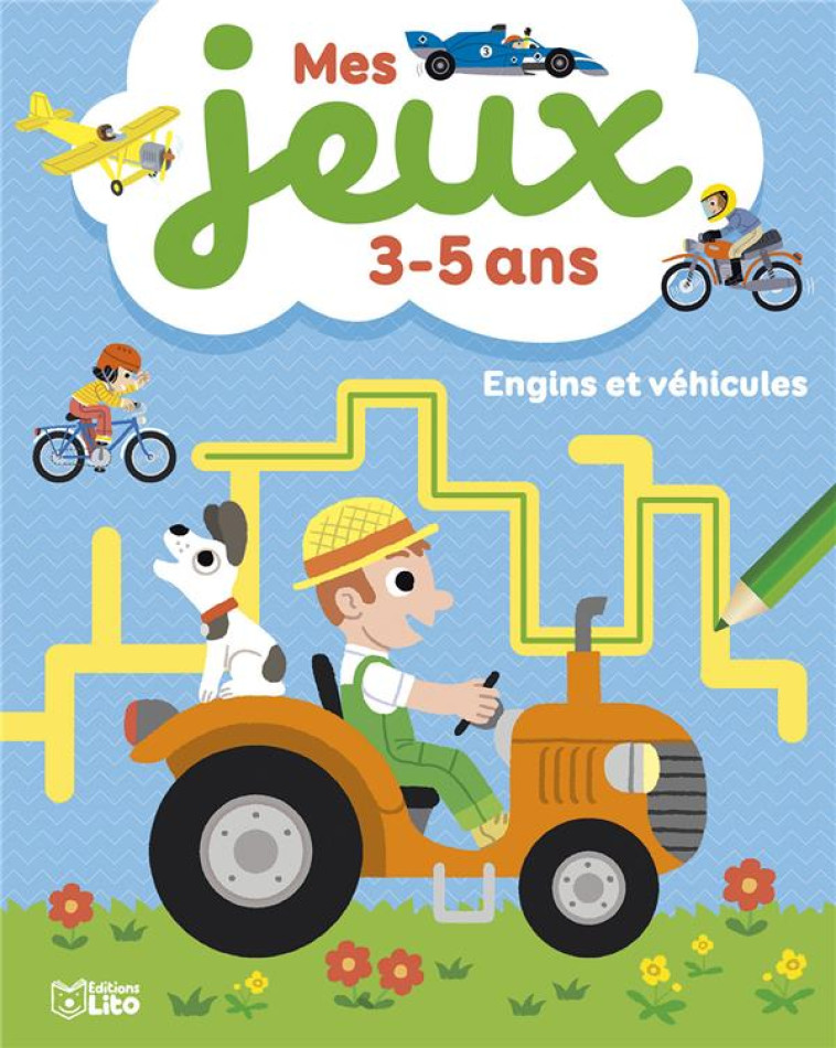 MES JEUX 3-5 ANS ENGINS - XXX - LITO