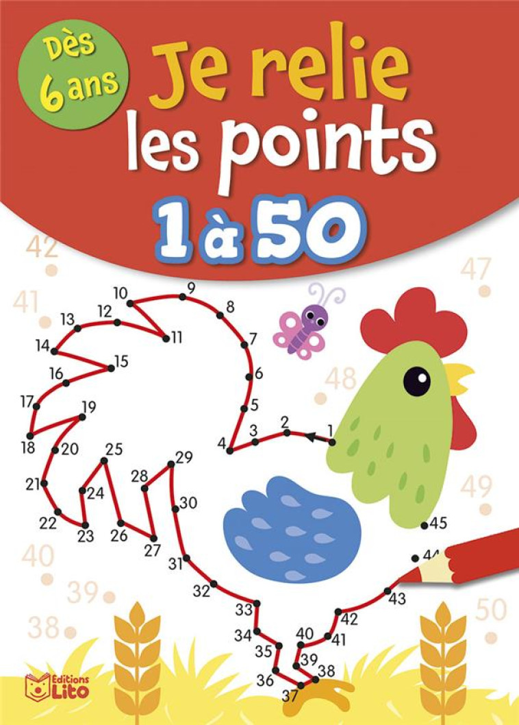 JE RELIE LES POINTS DE 1 A 50 - XXX - LITO