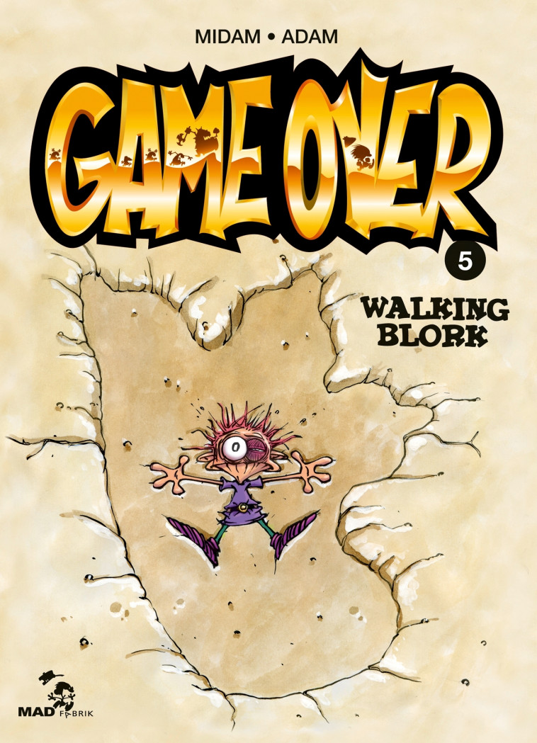 GAME OVER - TOME 05 - WALKING BLORK -  Midam - GLENAT