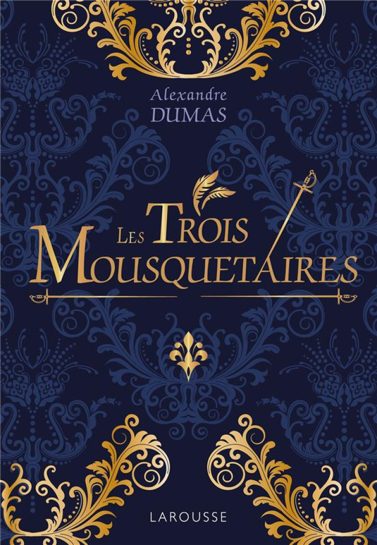 LES TROIS MOUSQUETAIRES - LUXE - COLLECTIF - LAROUSSE