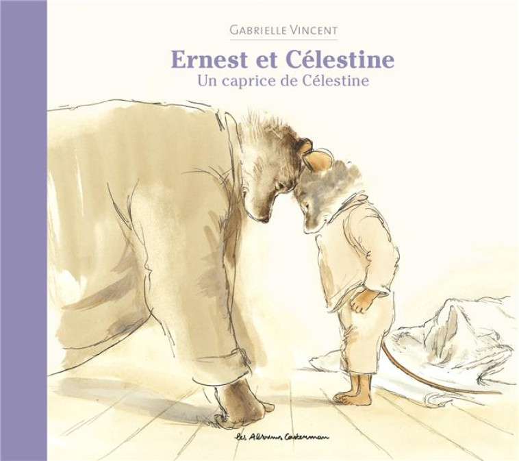 ERNEST ET CELESTINE - UN CAPRICE DE CELESTINE - ALBUM RELIE - VINCENT - CASTERMAN