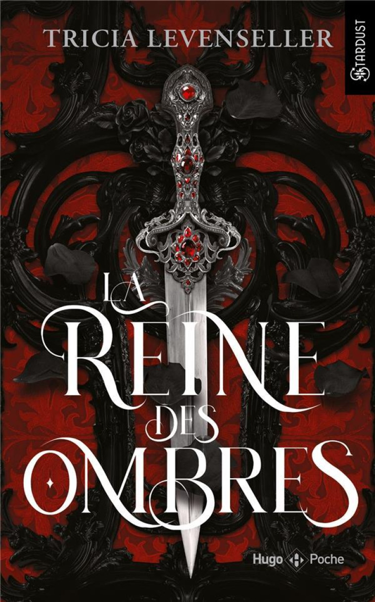 LA REINE DES OMBRES - POCHE - LEVENSELLER TRICIA - HUGO JEUNESSE