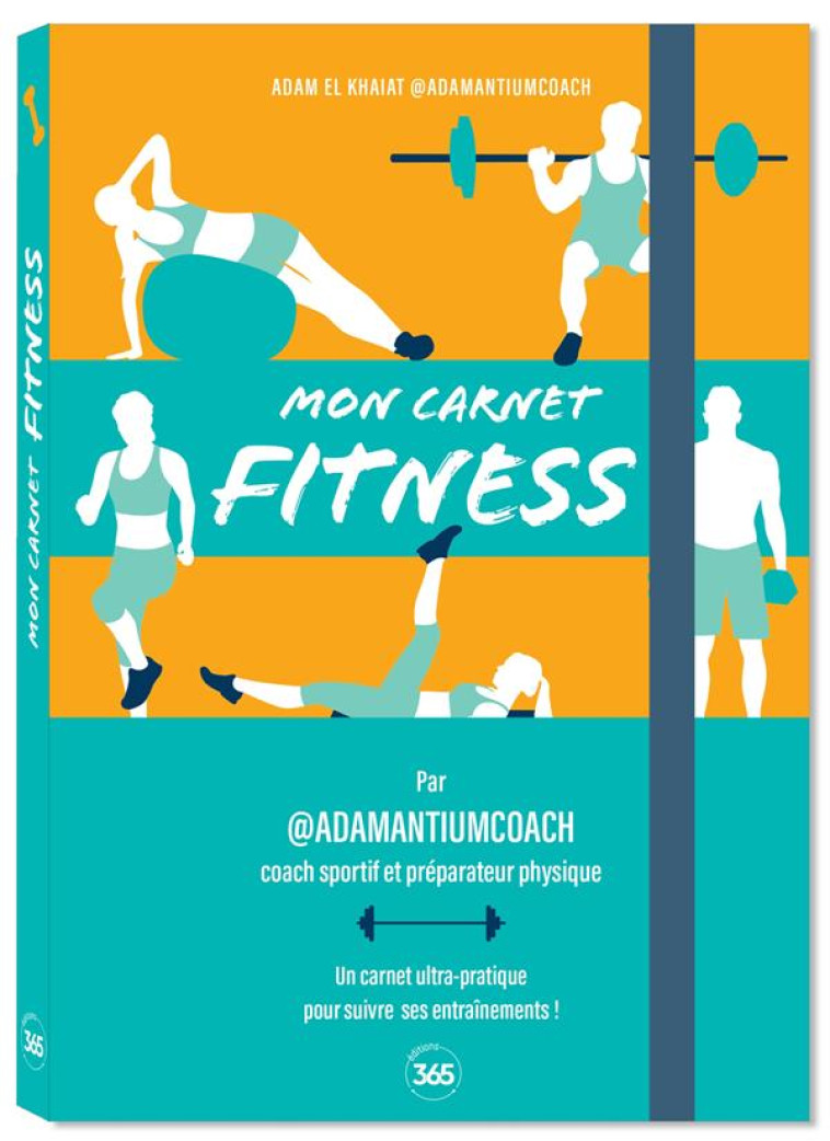 MON CARNET FITNESS  PAR  ADAMANTIUMCOACH - EL KHAIAT ADAM - NC