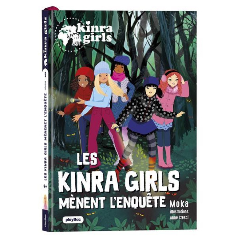 KINRA GIRLS - DESTINATION MYSTERE - LES KINRA GIRLS MENENT L'ENQUETE - TOME 9 - MOKA/CRESCI - PRISMA