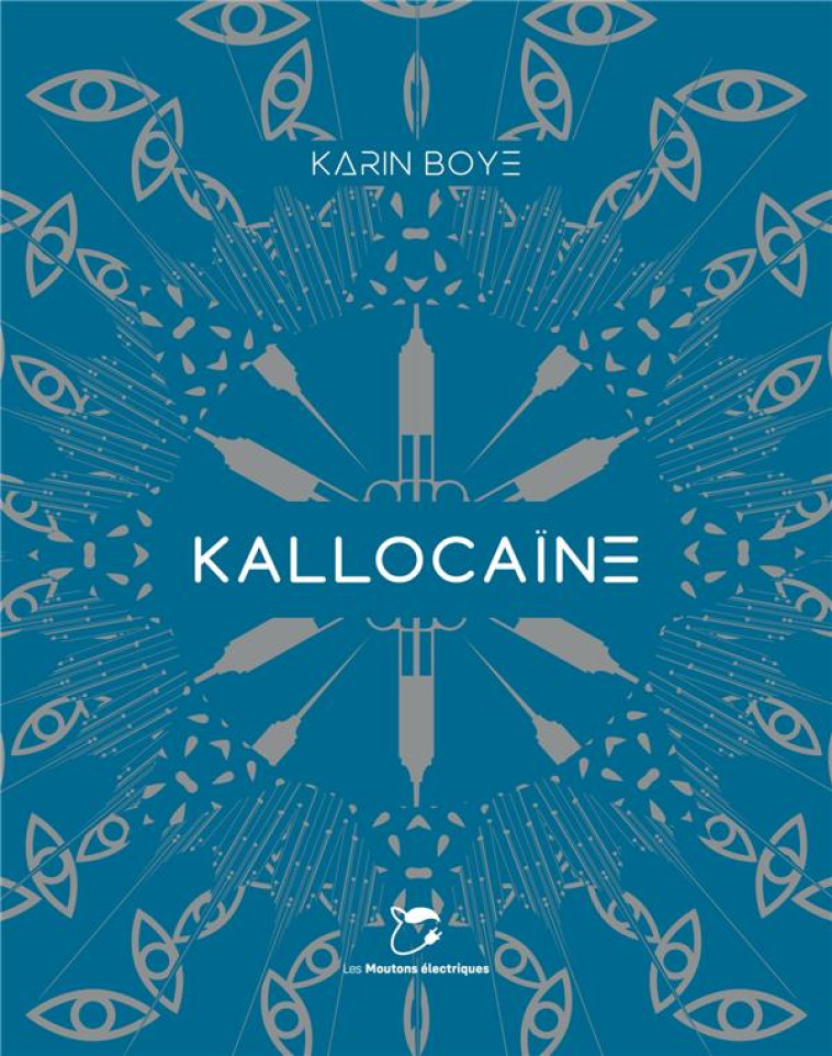 KALLOCAINE - BOYE KARIN - MOUTONS ELECTR