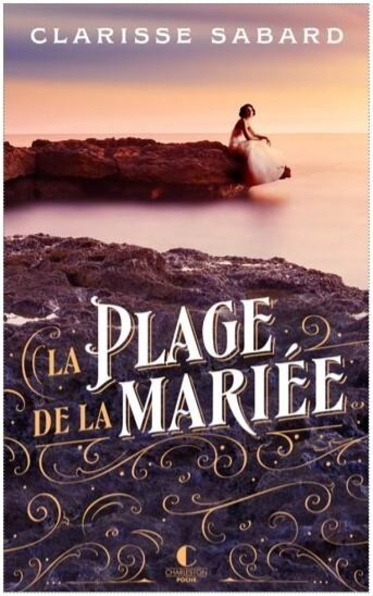 LA PLAGE DE LA MARIEE - SABARD CLARISSE - CHARLESTON