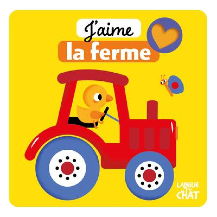 J'AIME LA FEUTRINE - J'AIME LA FERME - JACQUE/COLLECTIF - LANGUE AU CHAT