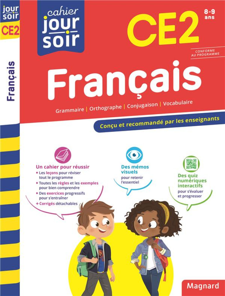 FRANCAIS CE2 - CAHIER JOUR SOIR - CONCU ET RECOMMANDE PAR LES ENSEIGNANTS - SEMENADISSE BERNARD - MAGNARD