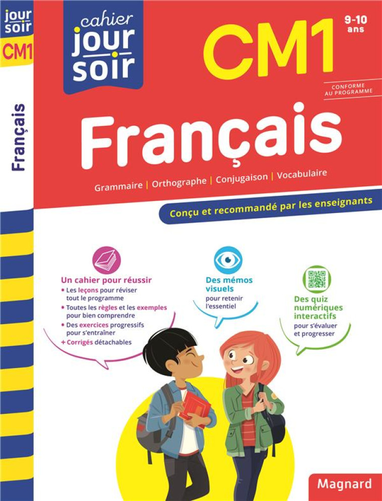 FRANCAIS CM1 - CAHIER JOUR SOIR - CONCU ET RECOMMANDE PAR LES ENSEIGNANTS - SEMENADISSE BERNARD - MAGNARD