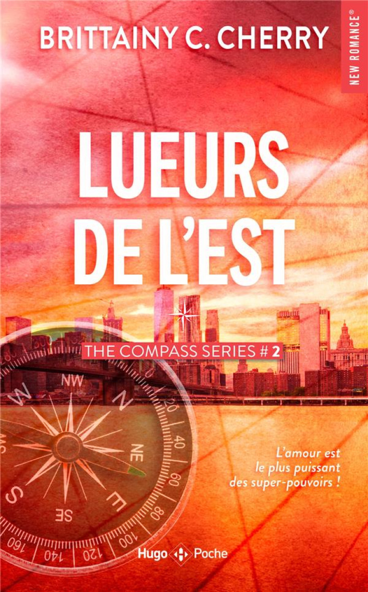 COMPASS - T02 - LUEURS DE L'EST - CHERRY BRITTAINY C - HUGO JEUNESSE