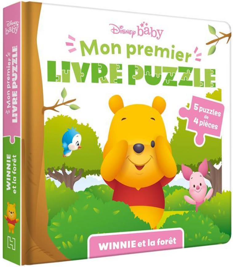 DISNEY BABY - MON PREMIER LIVRE PUZZLE - 4 PIECES - WINNIE ET LA FORET - XXX - HACHETTE