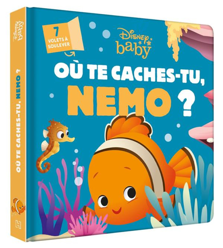 DISNEY BABY - OU TE CACHES-TU, NEMO ? - XXX - HACHETTE