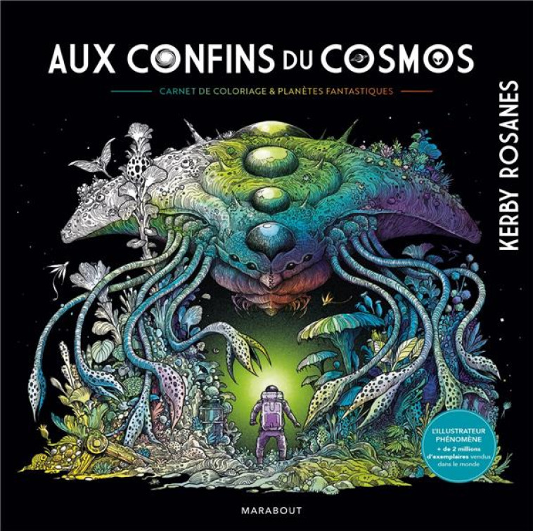 AUX CONFINS DU COSMOS - ROSANES KERBY - MARABOUT