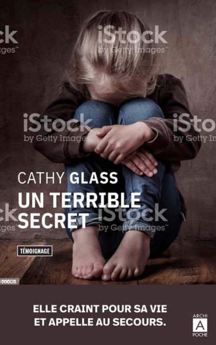 UN TERRIBLE SECRET - GLASS CATHY - ARCHIPOCHE