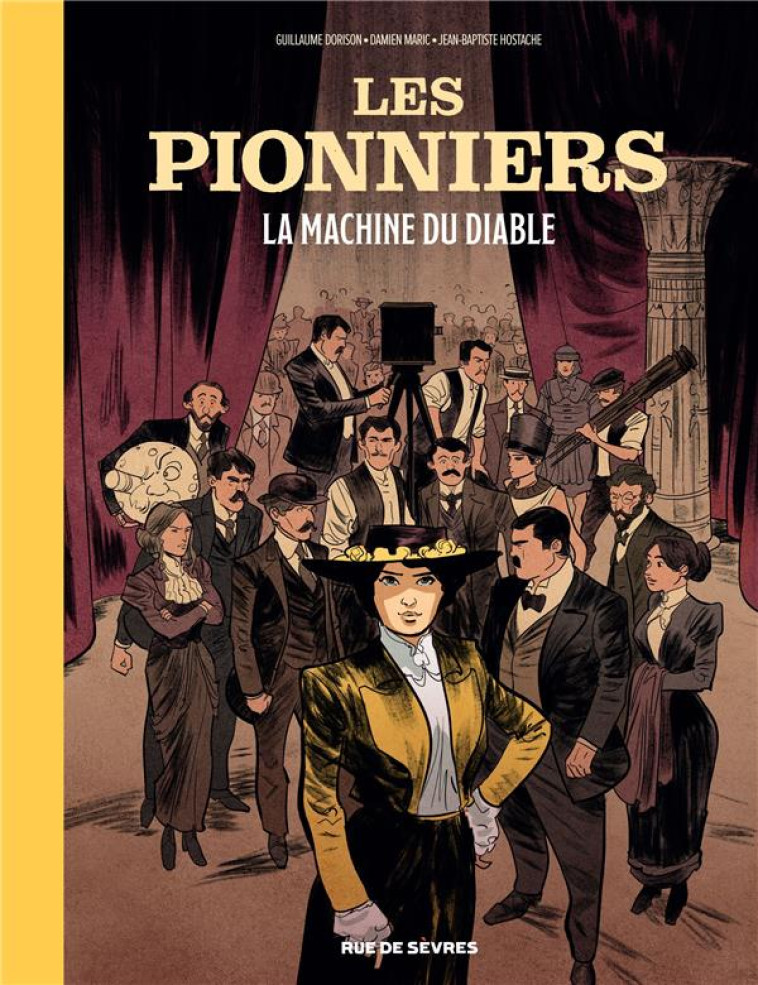 LES PIONNIERS T1 : LA MACHINE DU DIABLE - DORISON/MARIC - RUE DE SEVRES