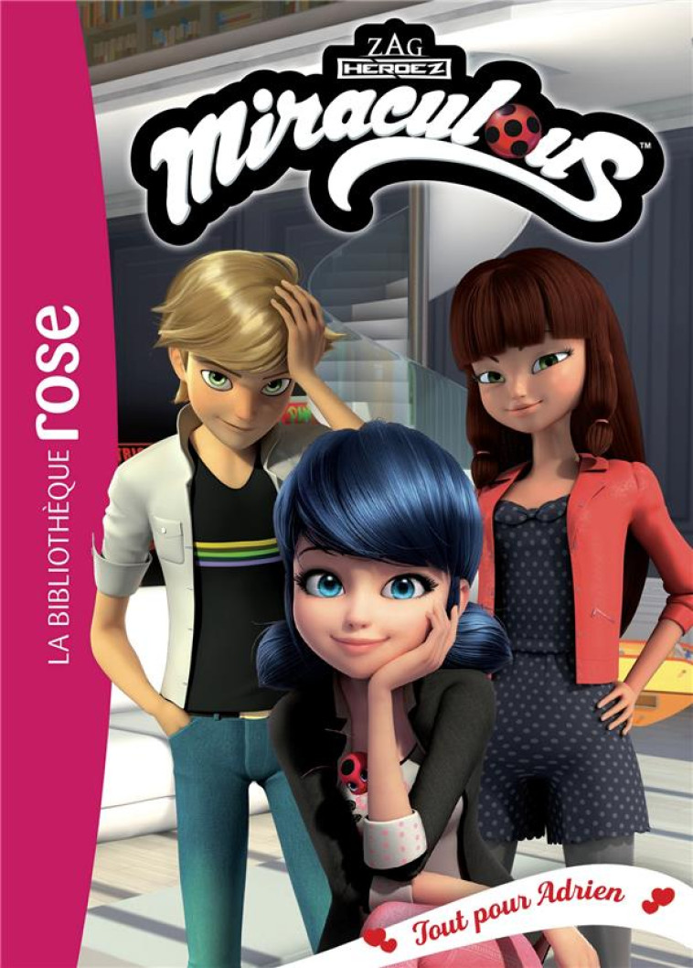 MIRACULOUS - T44 - MIRACULOUS 44 - TOUT POUR ADRIEN - ZAGTOON - HACHETTE