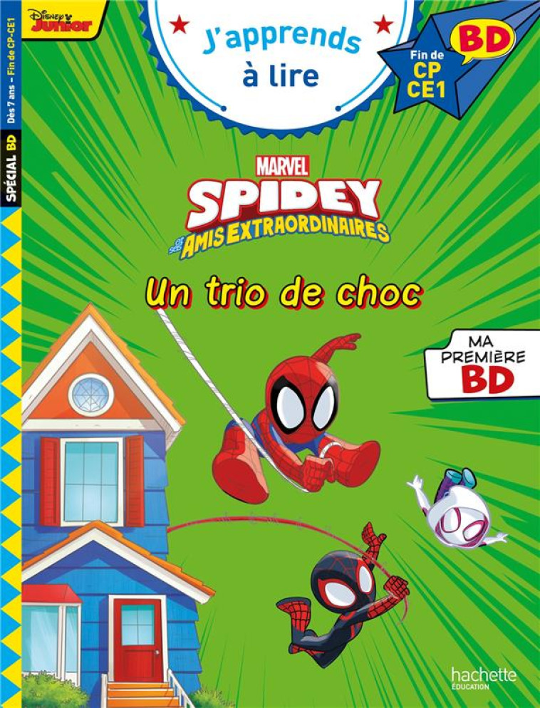 DISNEY BD FIN DE CP-CE1 - SPIDEY - UN TRIO DE CHOC - ALBERTIN ISABELLE - HACHETTE