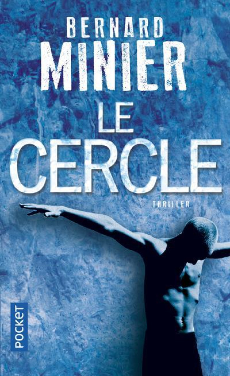 LE CERCLE - MINIER BERNARD - Pocket