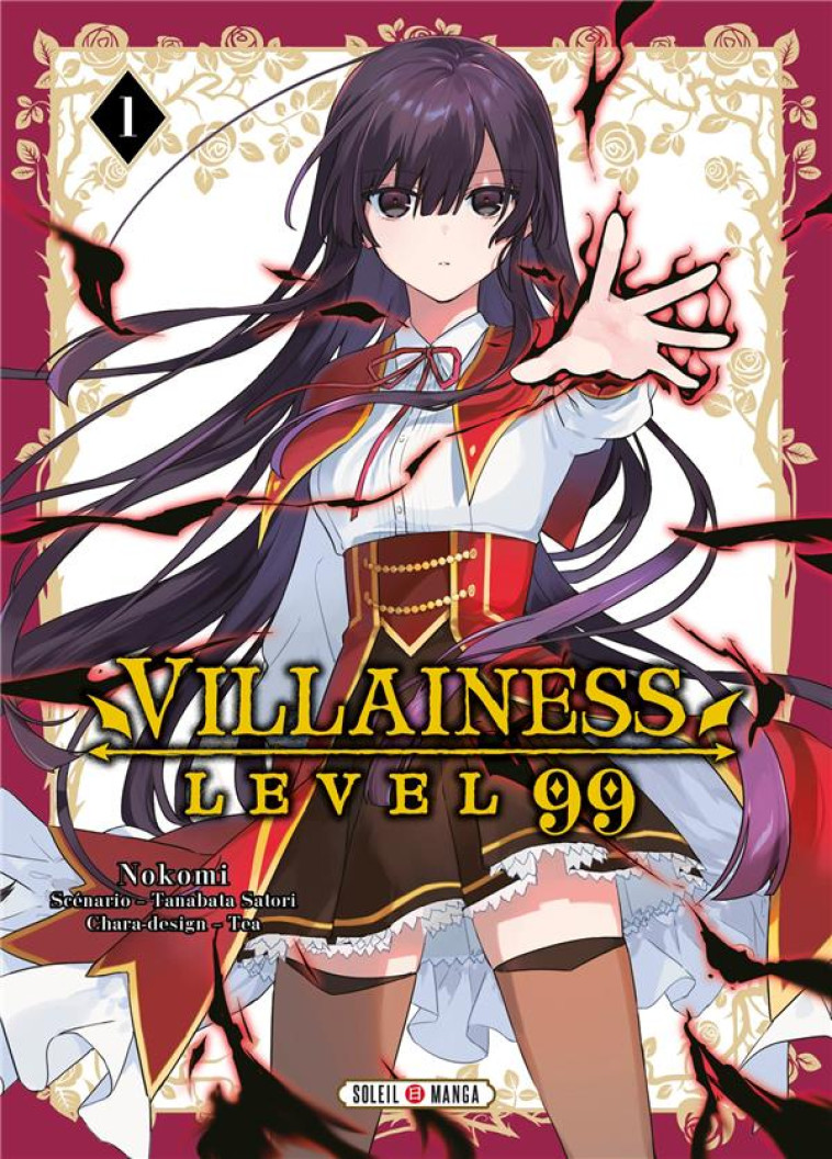 VILLAINESS LEVEL 99 T01 - TANABATA/TEA/NOKOMI - Soleil Productions