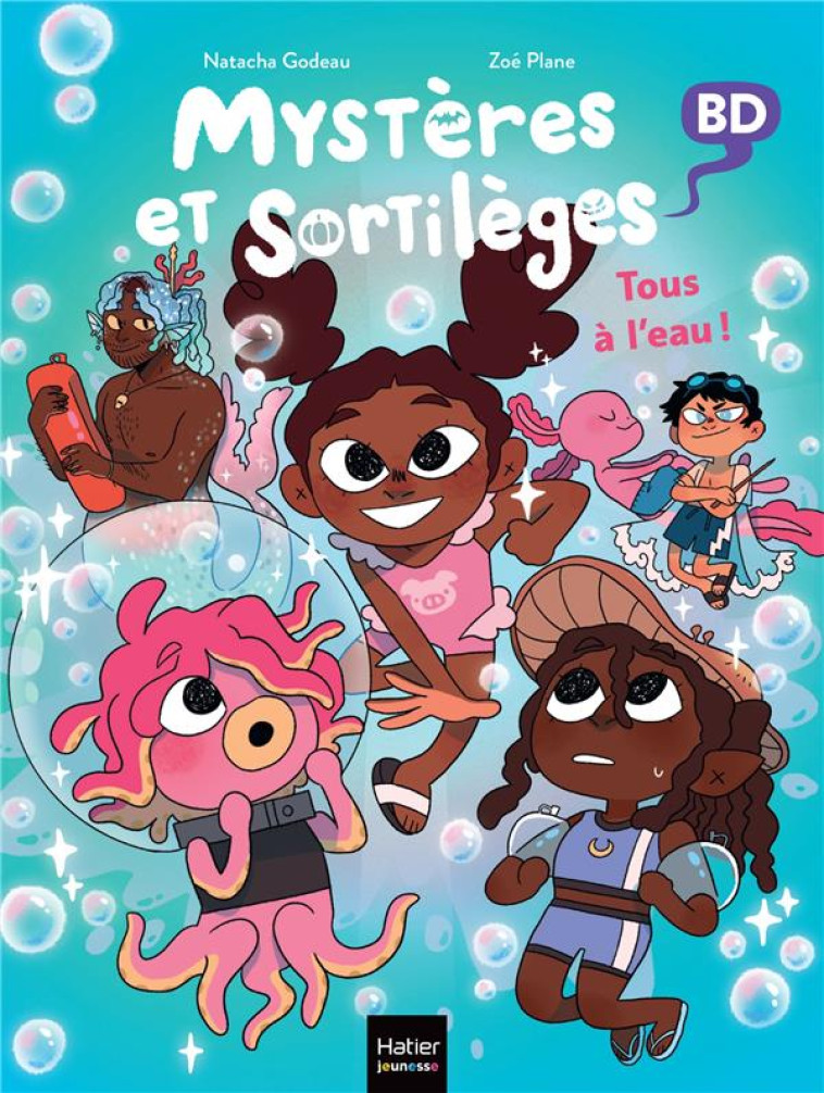 MYSTERES ET SORTILEGES - T04 - MYSTERES ET SORTILEGES - TOUS A L'EAU - GODEAU/PLANE - HATIER SCOLAIRE