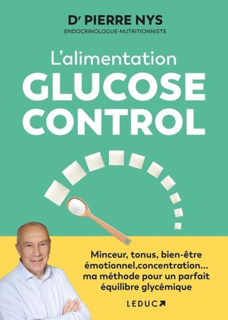 L'ALIMENTATION GLUCOSE CONTROL - NYS DR PIERRE - QUOTIDIEN MALIN