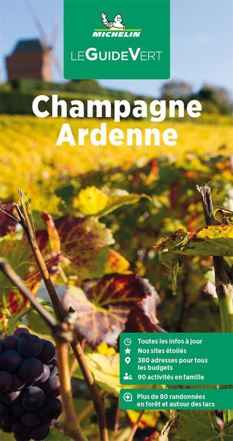 GUIDE VERT CHAMPAGNE, ARDENNE MICHELIN - XXX - MICHELIN