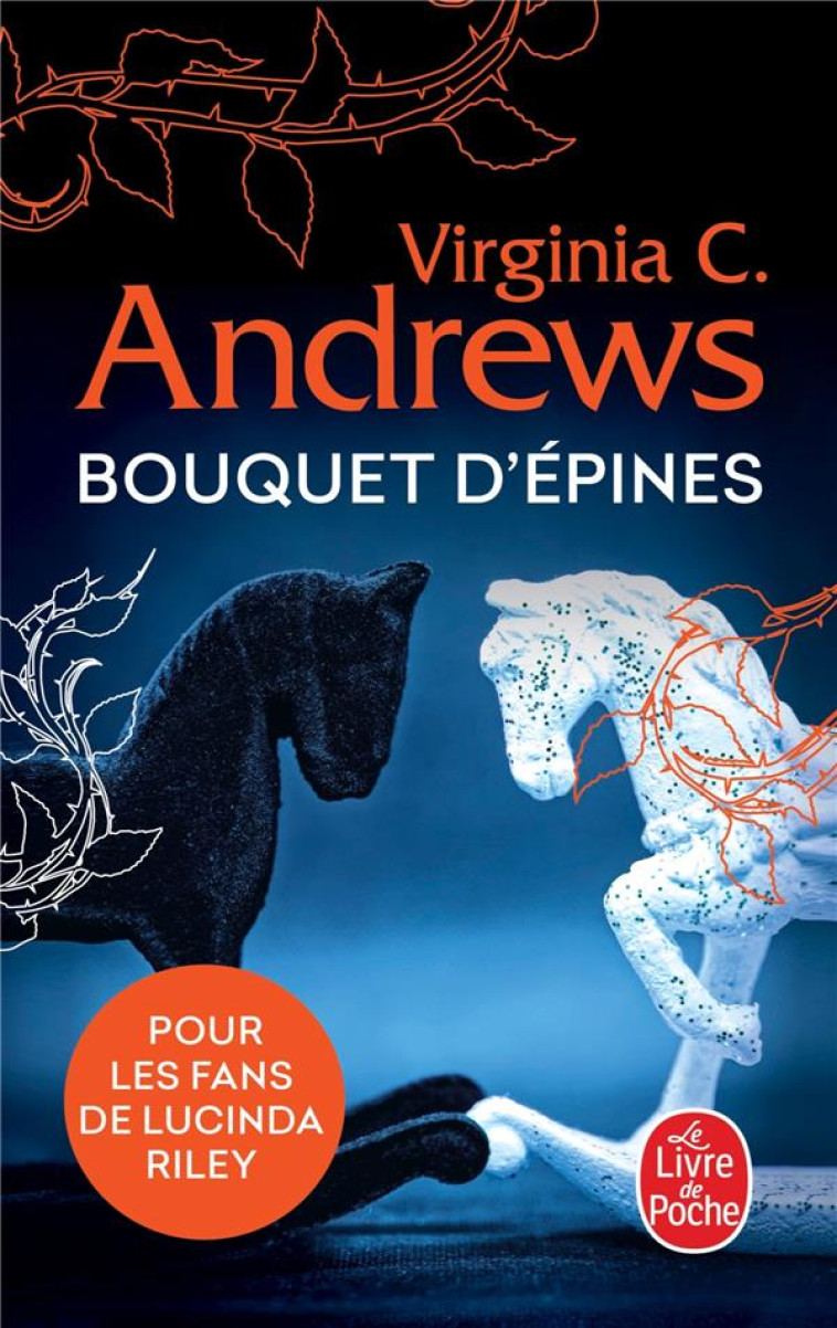 BOUQUET D'EPINES (FLEURS CAPTIVES, TOME 3) - ANDREWS VIRGINIA C. - LGF/Livre de Poche