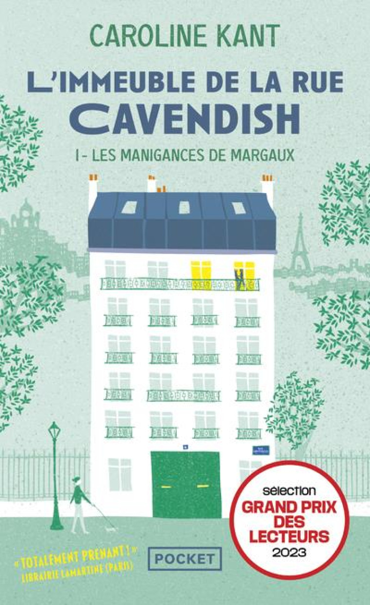 L'IMMEUBLE DE LA RUE CAVENDISH - TOME 1 LES MANIGANCES DE MARGAUX - KANT CAROLINE - POCKET