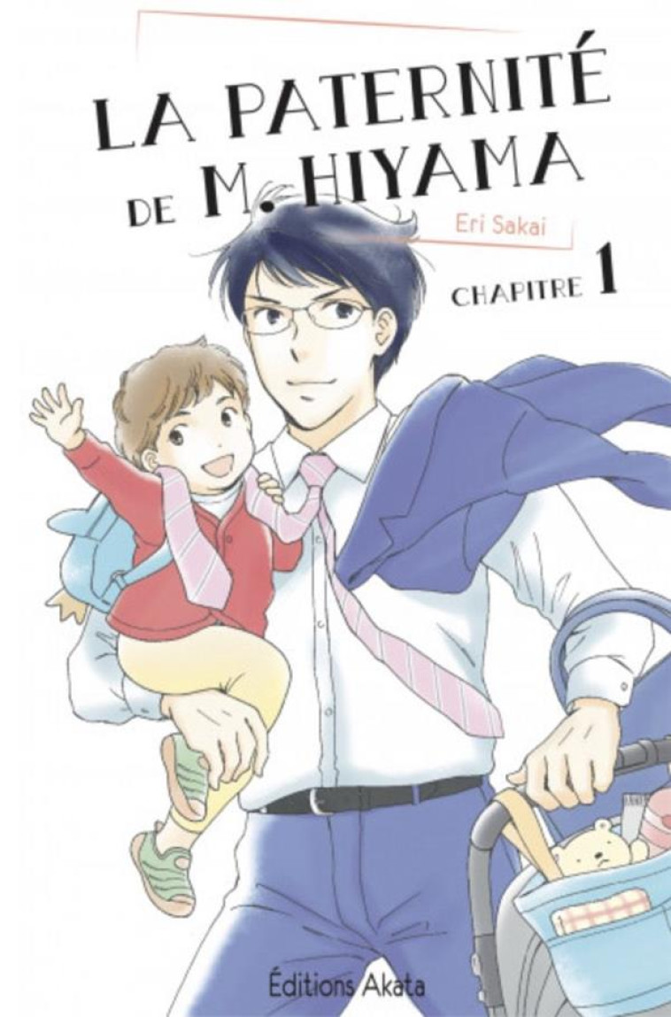 LA PATERNITE DE M. HIYAMA - TOME 1 - SAKAI ERI - AKATA