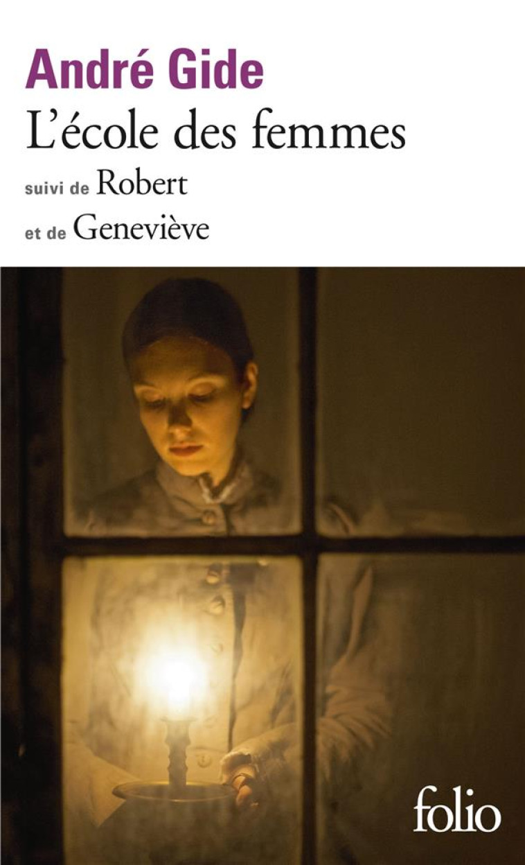 L'ECOLE DES FEMMES / ROBERT /GENEVIEVE - GIDE ANDRE - GALLIMARD