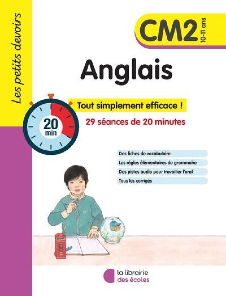 LES PETITS DEVOIRS - ANGLAIS CM2 - GRAVIER ALICE - ECOLES PARIS