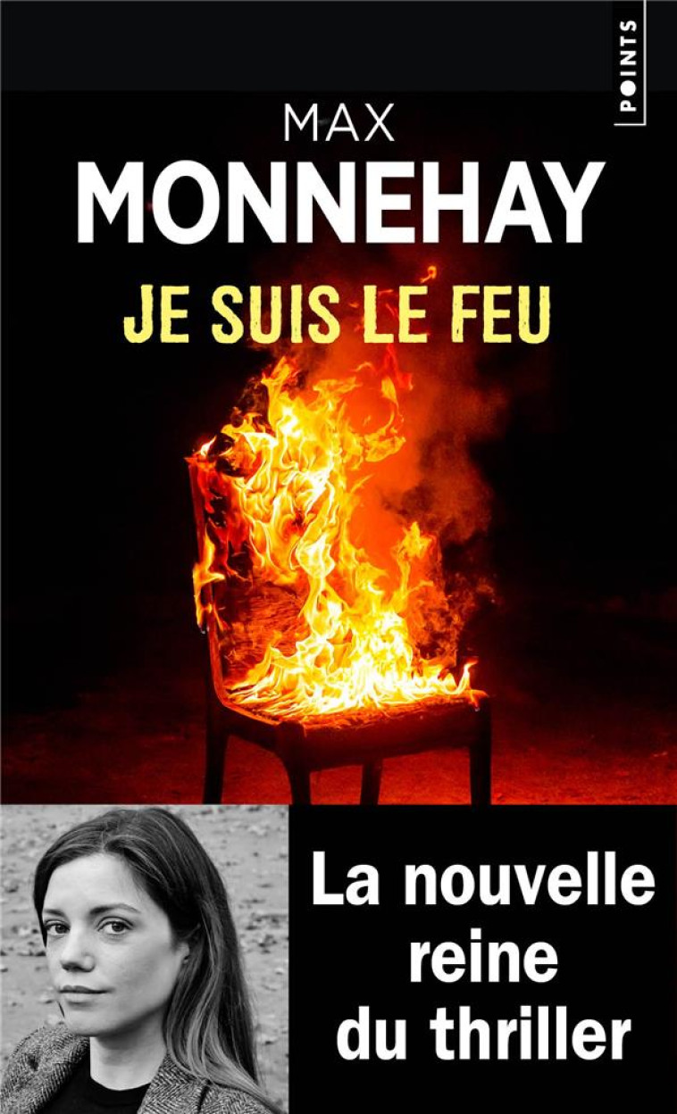 JE SUIS LE FEU - MONNEHAY MAX - POINTS