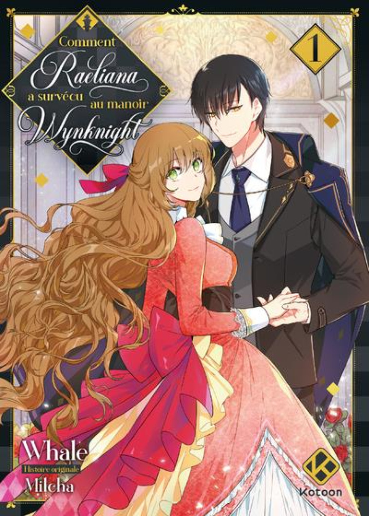 COMMENT RAELIANA A SURVECU AU MANOIR WYNKNIGHT - TOME 1 - MILCHA/WHALE - PLUME APP