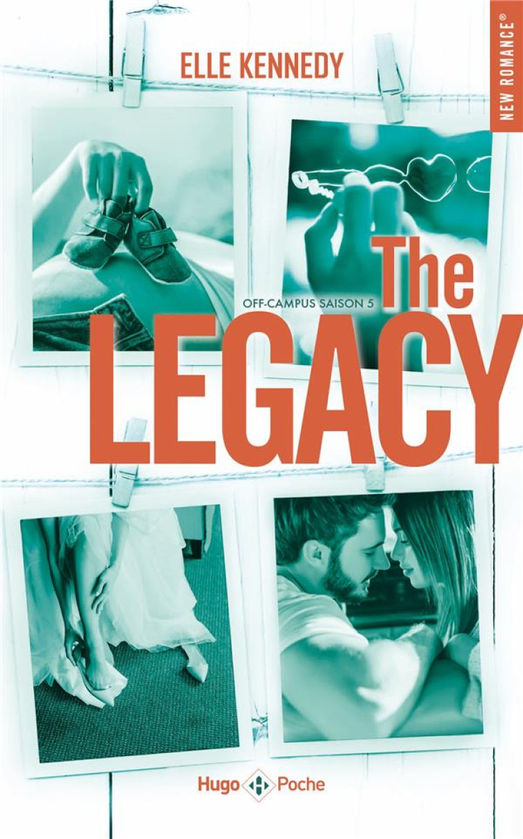 OFF-CAMPUS - OFF CAMPUS SAISON 5 - THE LEGACY - KENNEDY ELLE - HUGO JEUNESSE