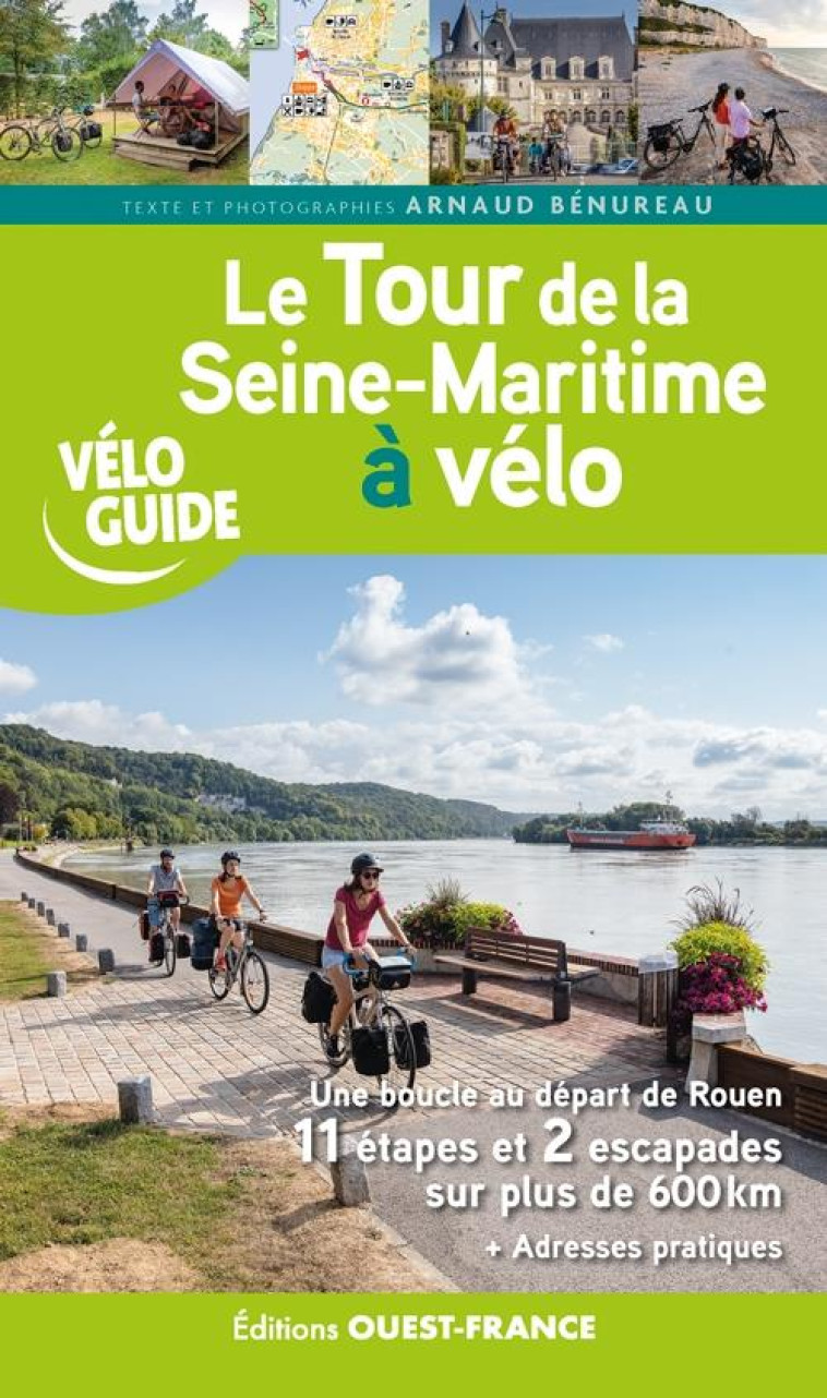 LE TOUR DE LA SEINE-MARITIME A VELO - BENUREAU ARNAUD - OUEST FRANCE