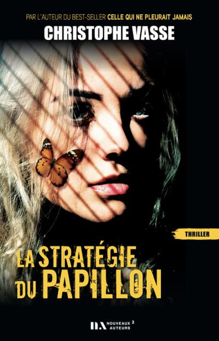 LA STRATEGIE DU PAPILLON - COLLECTIF - NOUVEAUX AUTEUR