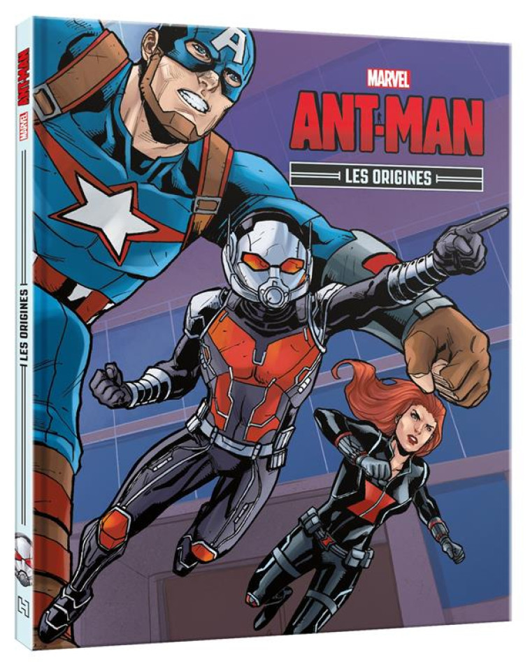 MARVEL - LES ORIGINES - ANT-MAN - XXX - HACHETTE