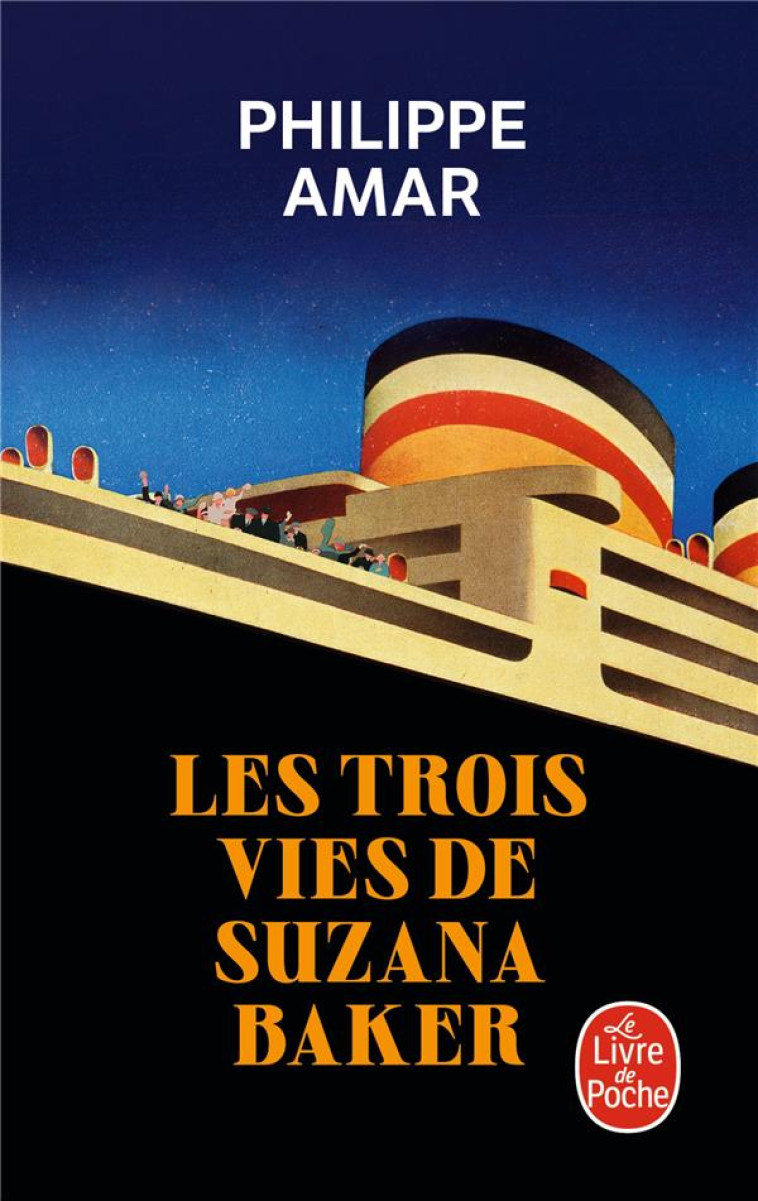 LES TROIS VIES DE SUZANA BAKER - AMAR PHILIPPE - LGF/Livre de Poche