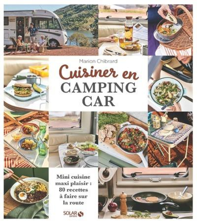 CUISINER EN CAMPING-CAR - PAYEN/CHIBRARD - SOLAR