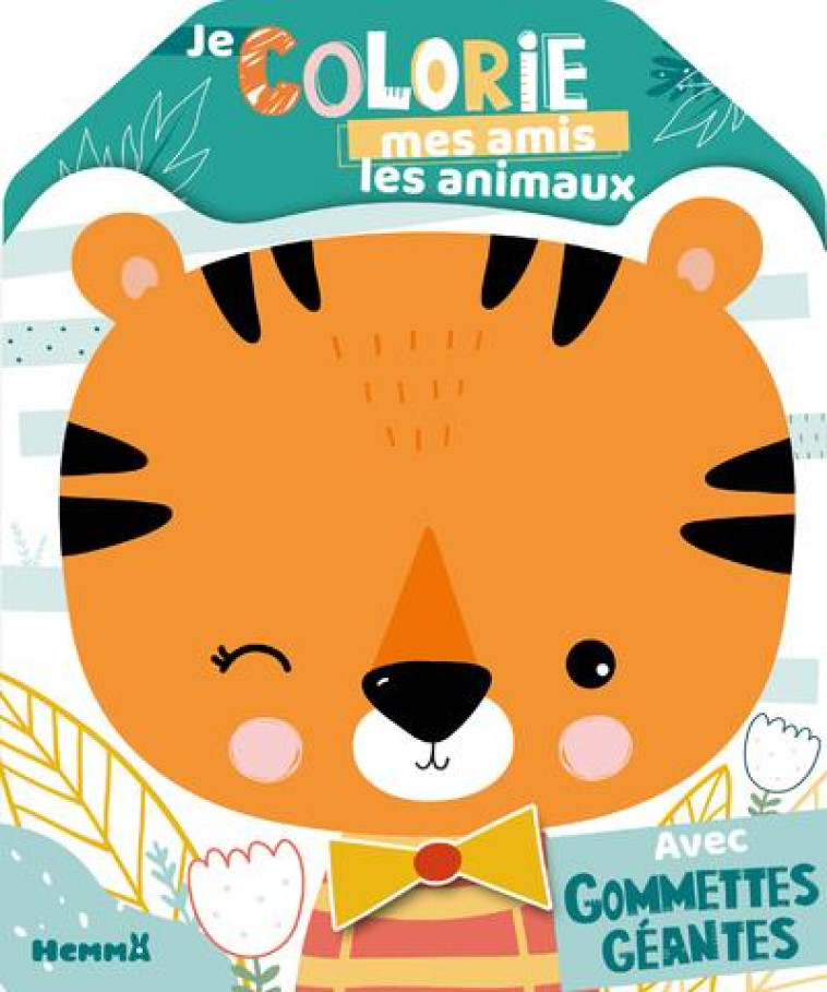 JE COLORIE MES AMIS LES ANIMAUX - AVEC GOMMETTES GEANTES - COLLECTIF - HEMMA